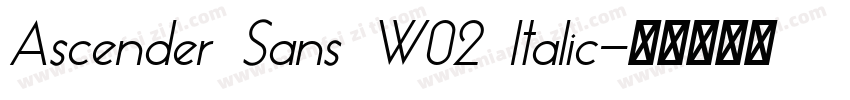 Ascender Sans W02 Italic字体转换